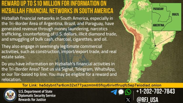 Recompensas por la Justicia – Oferta de recompensa por información sobre redes financieras de Hizballah en la Triple Frontera